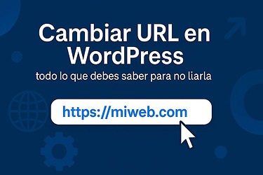 Cambiar URL en WordPress