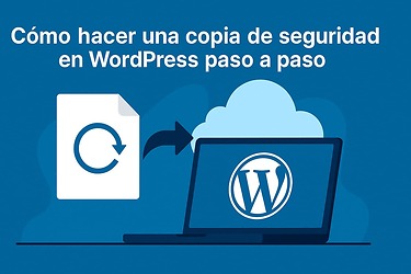 Cómo hacer una copia de seguridad en WordPress paso a paso