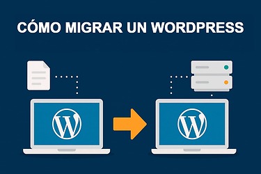 Cómo migrar un WordPress a otro hosting sin errores y paso a paso