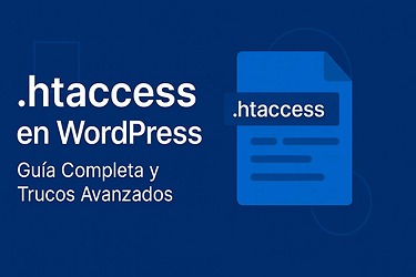 Todo sobre el archivo .htaccess en WordPress
